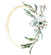 Wreath, Greeting Card Template, Watercolor Flowers, Floral Gold Frame Border With Lilies And Leaves, Illustration Hand Painted. Isolated On White Background.