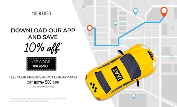 Wall Mural - Taxi service promo ad banner with promotional code vector illustration. Template with profitable offer to download app and get sale. City map with location pins and taxicab. Place for text