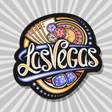 Fototapeta Las - Vector logo for Las Vegas, dark decorative tag with illustration of four kind aces and roulette, sign board with original lettering for words las vegas and blue dice cubes on gray abstract background.