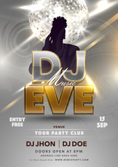 Poster - DJ Music EVE template or flyer design with silhouette female and silver shiny disco ball on grey lighting effect background.