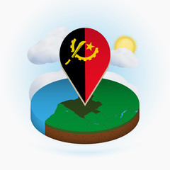 Wall Mural - Isometric round map of Angola and point marker with flag of Angola. Cloud and sun on background.