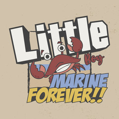 Wall Mural - Little Boy Marine Forever Slogan good for T-shirt design.