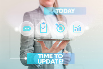 Wall Mural - writing note showing time to update. business concept for this is right moment to make something mor