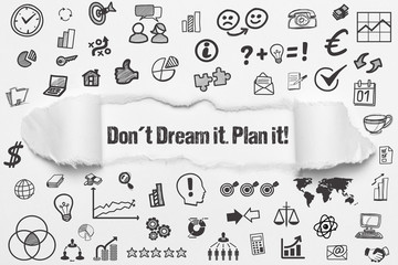 Canvas Print - Don´t Dream it. Plan it! 