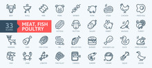 Meat, Poultry, Fish And Eggs - Minimal Thin Line Web Icon Set. Outline Icons Collection.Simple Vector Illustration.