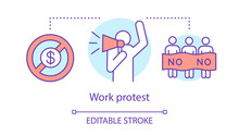 Work Protest Concept Icon. Public Strike, Labor Union Strike Idea Thin Line Illustration. Salary Non Payment, Activist With Megaphone And Protesters Vector Isolated Outline Drawing. Editable Stroke