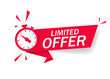 Red limited offer with clock for promotion, banner, price. Label countdown of time for offer sale or exclusive deal.Alarm clock with limited offer of chance on isolated background. vector