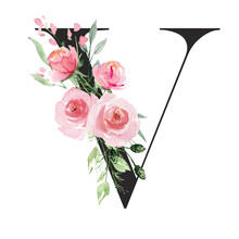 Floral Alphabet, Letter V With Watercolor Flowers And Leaf. Monogram Initials Perfectly For Wedding Invitations, Greeting Card, Logo, Poster And Other Design. Holiday Design Hand Painting.