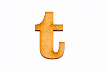 Lowercase Letter T In Wood - White Background