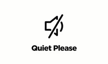 Quiet Please Vector Sign Board