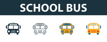 School Bus Icon Set. Four Elements In Diferent Styles From School Icons Collection. Creative School Bus Icons Filled, Outline, Colored And Flat Symbols