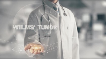 Poster - Doctor holding in hand Wilm's Tumor