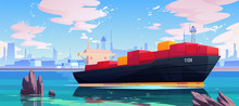 Cargo Ship In Sea Port Dock, Industrial Vessel With Containers Freight In Harbor Shipyard, Goods Import And Export Maritime Logistic Service Commercial Ocean Transportation Cartoon Vector Illustration