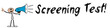 © magele-picture - Screening Test!