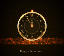 Happy New Year Background With Golden Vintage Clock, Glitter Light, Sparkles, Bokeh And Text. Holiday Web Banner, Poster, Greeting Card Or Invitation, End Of Year Template