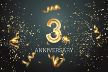 Golden Numbers, 3 Years Anniversary Celebration On Dark Background And Confetti. Celebration Template, Flyer. 3D Illustration, 3D Rendering