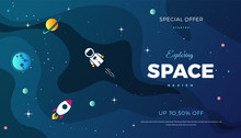 Space Exploration Modern Background Design With A Galaxy, Astronaut, Rocket, Moon, Planets And Stars In Cosmos. Cute Blue Color Template For Website Page Or Banner Vector Illustration