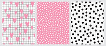 Cute Hand Drawn Irregular Hearts And Dots Vector Patterns. Pink Hearts And Black Grid Isolated On A White Background. Tiny White Dots On A Pink. Black Brush Dots On A White. Funny Infantile Design.