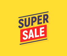 Super SALE Banner Poster Background. Sale Promotion Offer Template Design. Vector Yellow Sale Price Discount Promo