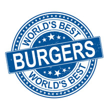 Illustration Of Worlds Best Burgers Blue Stamp Design Icon