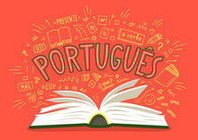 Portugues. Presente, O Verbo, Oi!, Mas, Eu, O Que?, Um, Uns, Uma, Umas. Translate:" Portuguese. Present, The Verb, Hi !, But, I, What ?, One". Open Book With Language Hand Drawn Doodles. 