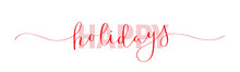 HAPPY HOLIDAYS Red Vector Mixed Typography Banner