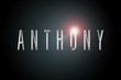 first name Anthony in chrome on dark background with flashes