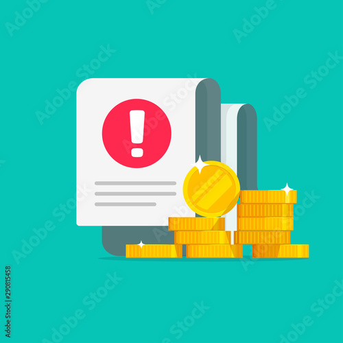 Fotomural Money error warning alert on document bill or tax debt vector, flat cartoon cash