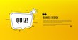 Quiz symbol. Yellow banner with chat bubble. Answer question sign. Examination test. Coupon design. Flyer background. Hot offer banner template. Bubble with quiz text. Vector