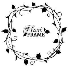 Wall Mural - Black decorative plant frame with branches and leaves. Element for your design. Vector illustration.
