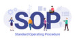 sop standard operating procedure concept with big word or text and team people with modern flat style - vector