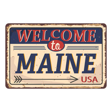 Vintage Tin Sign With USA State. Maine. Retro Souvenirs Or Vintage Paper Old Postcard Templates On Tin Rust Background.