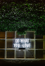 Do What You Love Sign