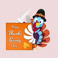 Poster - Illustration of turkey bird wearing pilgrim hat with fork, knife and message card for Happy Thanksgiving Day celebration concept.