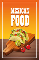 Wall Mural - Delicious Mexican Food with Taco