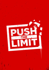 Wall Mural - push the limit motivation quotes vector design
