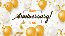 Happy Anniversary Celebration Design With Realistic Golden And White Balloons And Falling Foil Confetti. Horizontal Template For Greeting Card, Poster Or Banner. Vector Illustration.