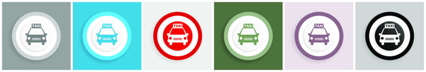 Leinwandbilder - Taxi icon set, colorful flat design vector illustrations in 6 options for web design and mobile applications