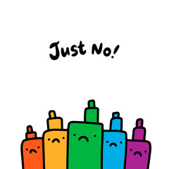 Poster - Just no set of rainbow colored vapes sad in cartoon style. Health protection smoking poster