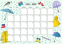Cute Calendar And Planner For April 2019. Blue Background With Colorful Illustrations Of Rain Clothes. A4 Format.