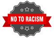 © Aquir - no to racism red label. no to racism isolated seal. no to racism