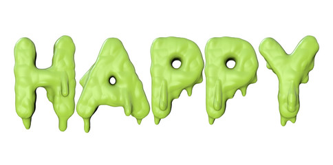 Wall Mural - Happy word made from green halloween slime lettering. 3D Render