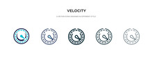 Velocity Icon In Different Style Vector Illustration. Two Colored And Black Velocity Vector Icons Designed In Filled, Outline, Line And Stroke Style Can Be Used For Web, Mobile, Ui