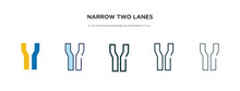 Narrow Two Lanes Icon In Different Style Vector Illustration. Two Colored And Black Narrow Two Lanes Vector Icons Designed In Filled, Outline, Line And Stroke Style Can Be Used For Web, Mobile, Ui