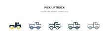 Pick Up Truck Icon In Different Style Vector Illustration. Two Colored And Black Pick Up Truck Vector Icons Designed In Filled, Outline, Line And Stroke Style Can Be Used For Web, Mobile, Ui