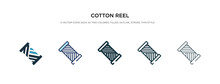 Cotton Reel Icon In Different Style Vector Illustration. Two Colored And Black Cotton Reel Vector Icons Designed In Filled, Outline, Line And Stroke Style Can Be Used For Web, Mobile, Ui