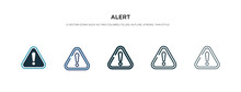 Alert Icon In Different Style Vector Illustration. Two Colored And Black Alert Vector Icons Designed In Filled, Outline, Line And Stroke Style Can Be Used For Web, Mobile, Ui