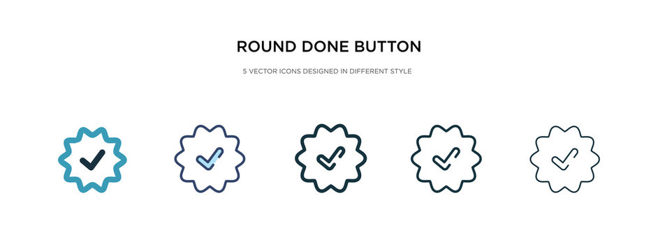 round done button icon in different style vector illustration. two colored and black round done butt