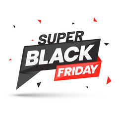 Poster - Sale ribbon or banner with Super Black Friday lettering on white background.