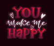© jane55 - You make me happy - beautiful hand drawn lettering postcard. Valentines Day - Love You